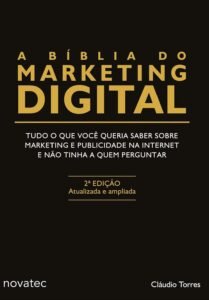 Capa do livro A Biblia do Marketing Digital de Claudio Torres